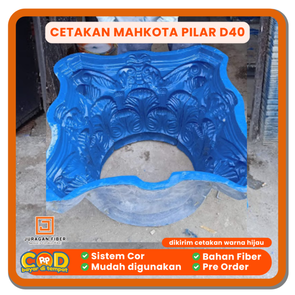 Cetakan Mahkota Pilar D40