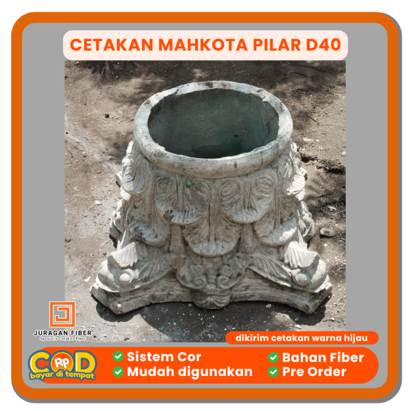 Cetakan Mahkota Pilar D40